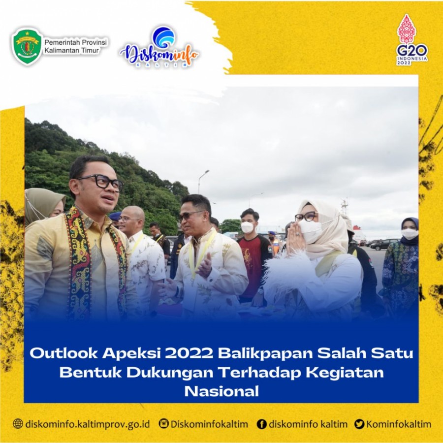 Outlook Apeksi 2022 Balikpapan Salah Satu Bentuk Dukungan Terhadap Kegiatan Nasional