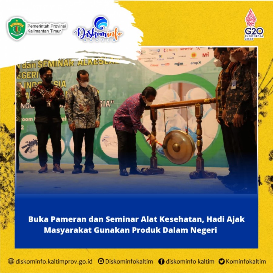 Buka Pameran dan Seminar Alat Kesehatan, Hadi Ajak Masyarakat Gunakan Produk Dalam Negeri