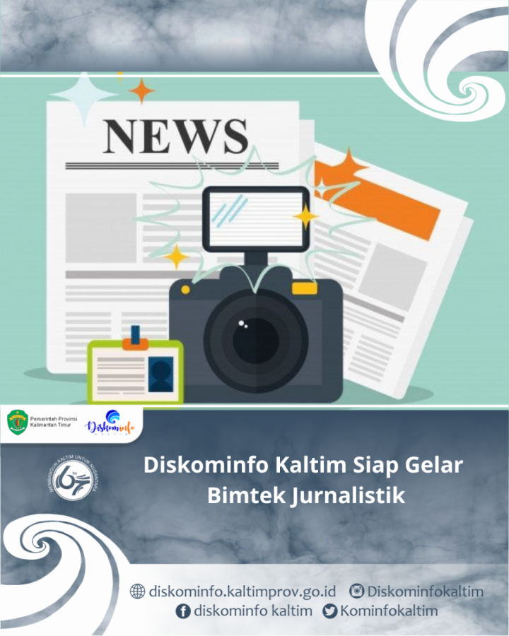 Diskominfo Kaltim Siap Gelar Bimtek Jurnalistik