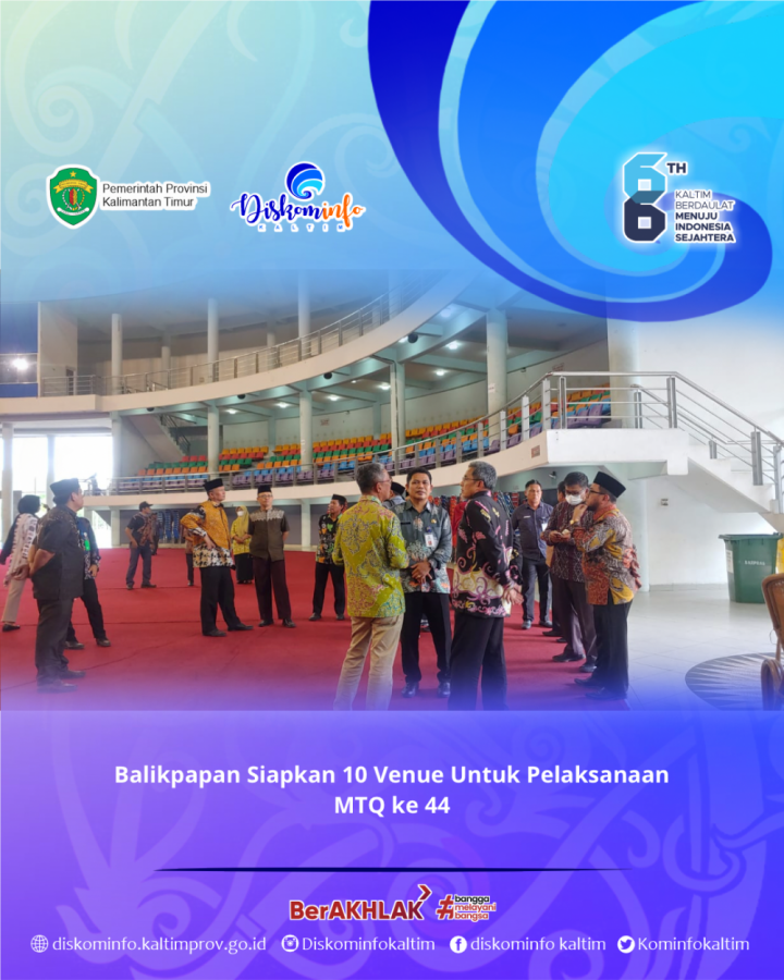 Balikpapan Siapkan 10 Venue Untuk Pelaksanaan MTQ Ke 44