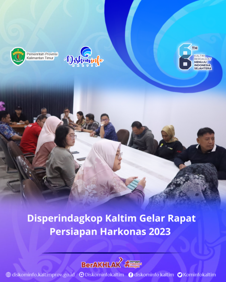 Disperindagkop Kaltim Gelar Rapat Persiapan Harkonas 2023