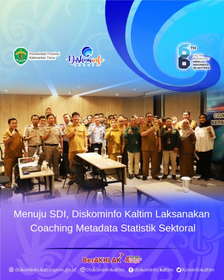 Menuju SDI, Diskominfo Kaltim Laksanakan Coaching Metadata Statistik Sektoral