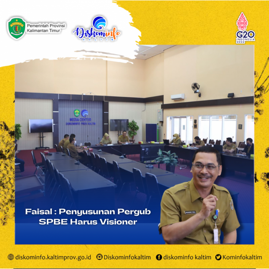 Faisal : Penyusunan Pergub SPBE Harus Visioner