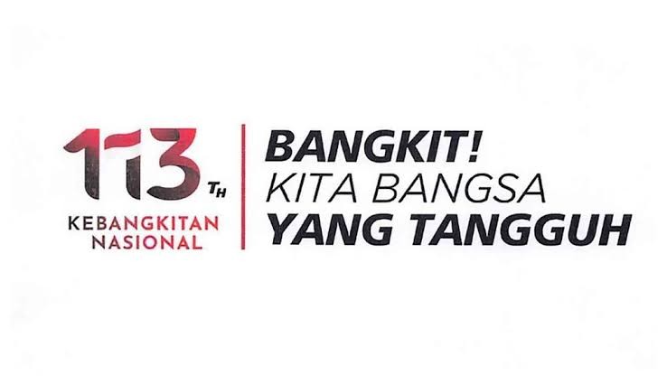 Bangkit! Kita Bangsa yang Tangguh! Jadi Tema Harkitnas Ke 113 Tahun