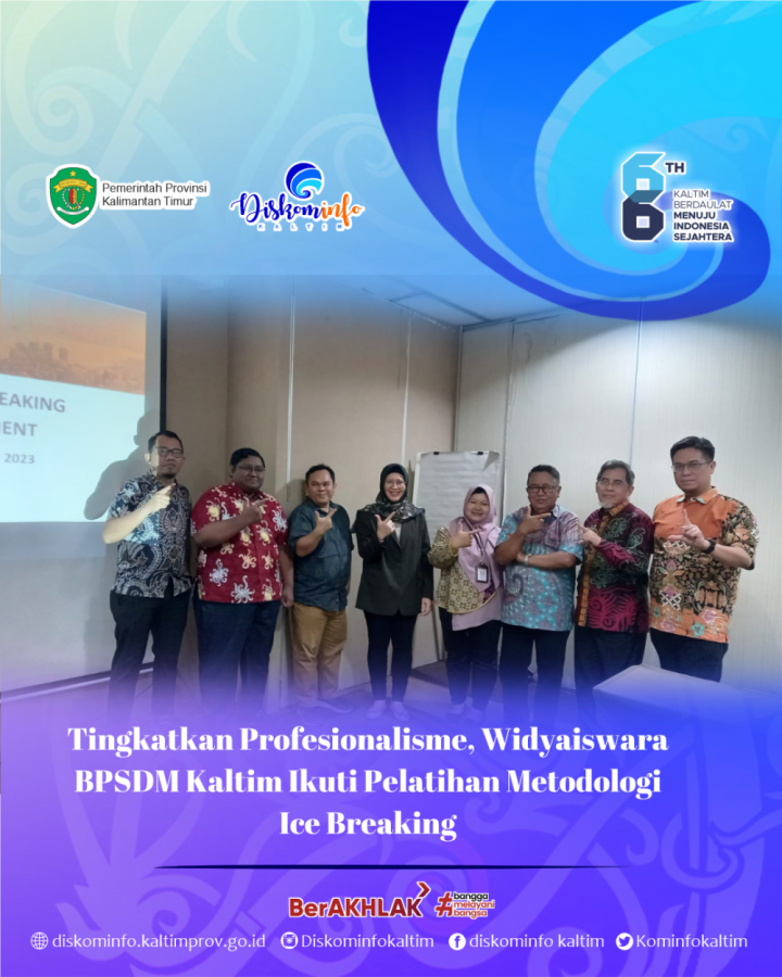 Tingkatkan Profesiona, Widyaiswara BPSDM Kaltim Ikuti Pelatihan Metodologi Ice Breaking