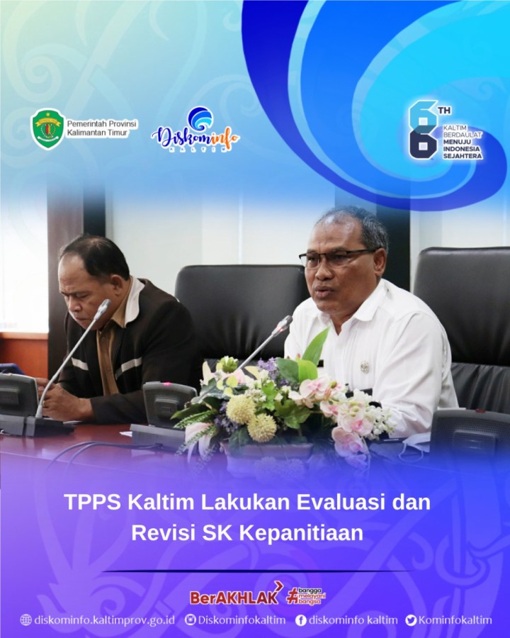 TPPS Kaltim Lakukan Evaluasi dan Revisi SK Kepanitiaan