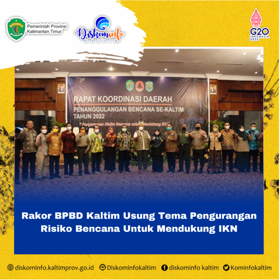 Rakor BPBD Kaltim Usung Tema Pengurangan Risiko Bencana Untuk Mendukung IKN