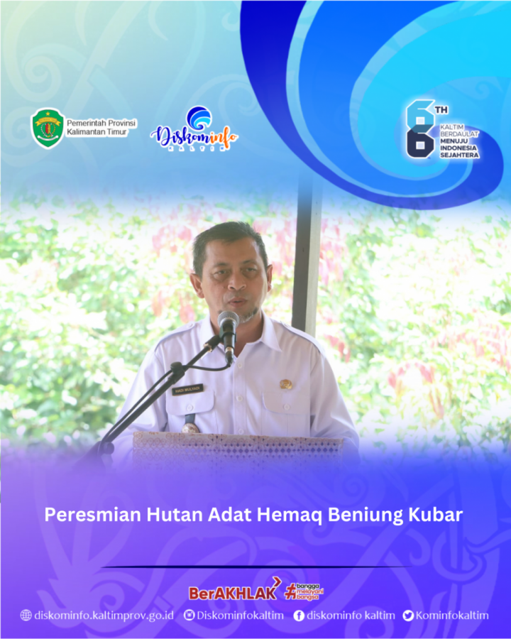 Peresmian Hutan Adat Hemaq Beniung Kubar