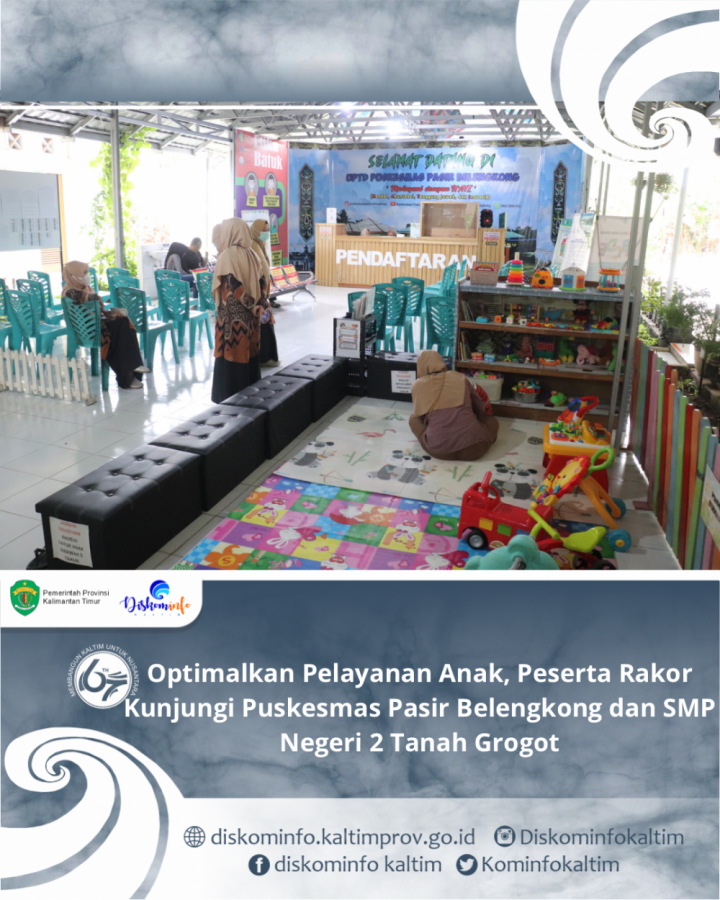 Optimalkan Pelayanan Anak, Peserta Rakor Kunjungi Puskesmas Pasir Belengkong dan SMP Negeri 2 Tanah Grogot