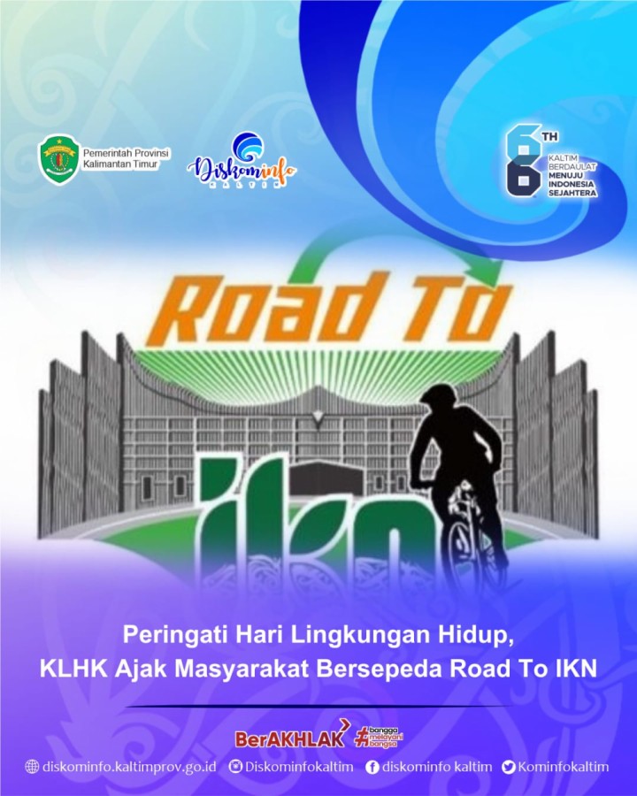 Peringati Hari Lingkungan Hidup, KLHK Ajak Masyarakat Bersepeda Road To IKN