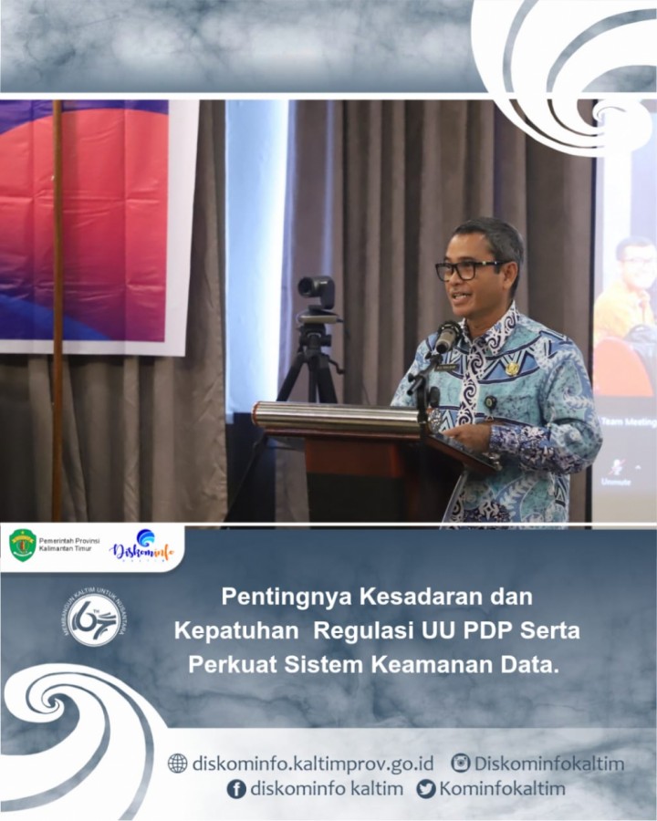 Pentingnya Kesadaran dan Kepatuhan Regulasi UU PDP Serta Perkuat Sistem Keamanan Data.