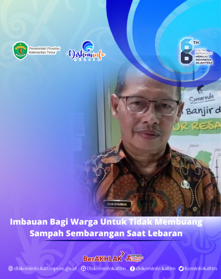 Imbauan Bagi Warga Untuk Tidak Membuang Sampah Sembarangan Saat Lebaran