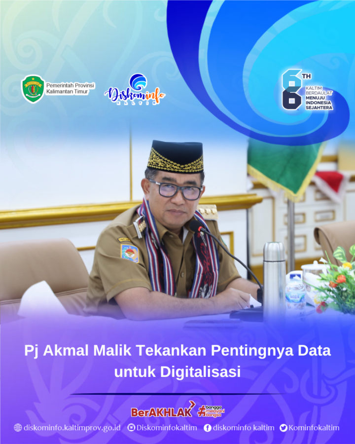 Pj Akmal Malik Tekankan Pentingnya Data untuk Digitalisasi