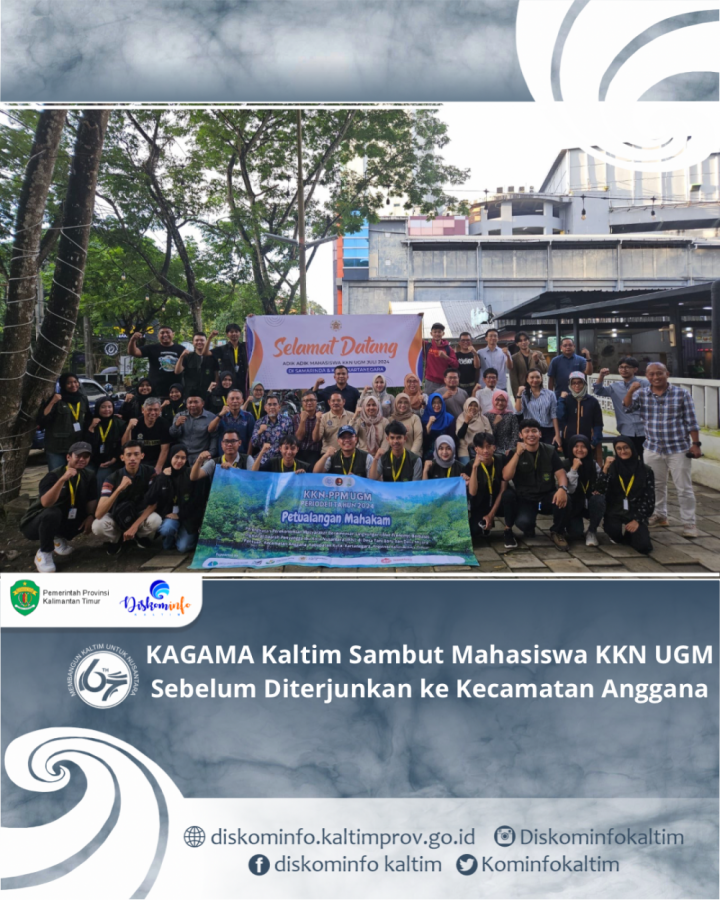 KAGAMA Kaltim Sambut Mahasiswa KKN UGM Sebelum Diterjunkan ke Kecamatan Anggana