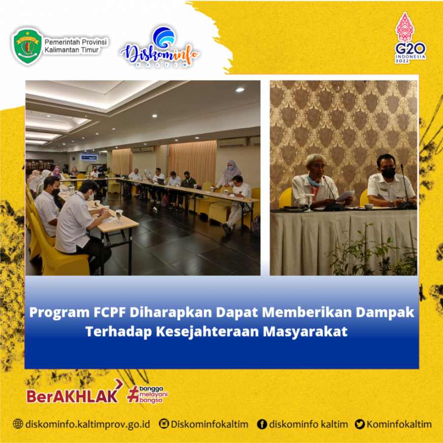 Program FCPF Diharapkan Dapat Memberikan Dampak Terhadap Kesejahteraan Masyarakat