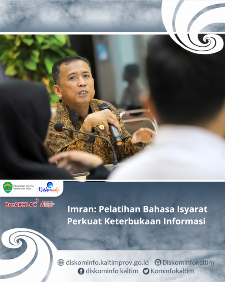 Imran: Pelatihan Bahasa Isyarat Perkuat Keterbukaan Informasi