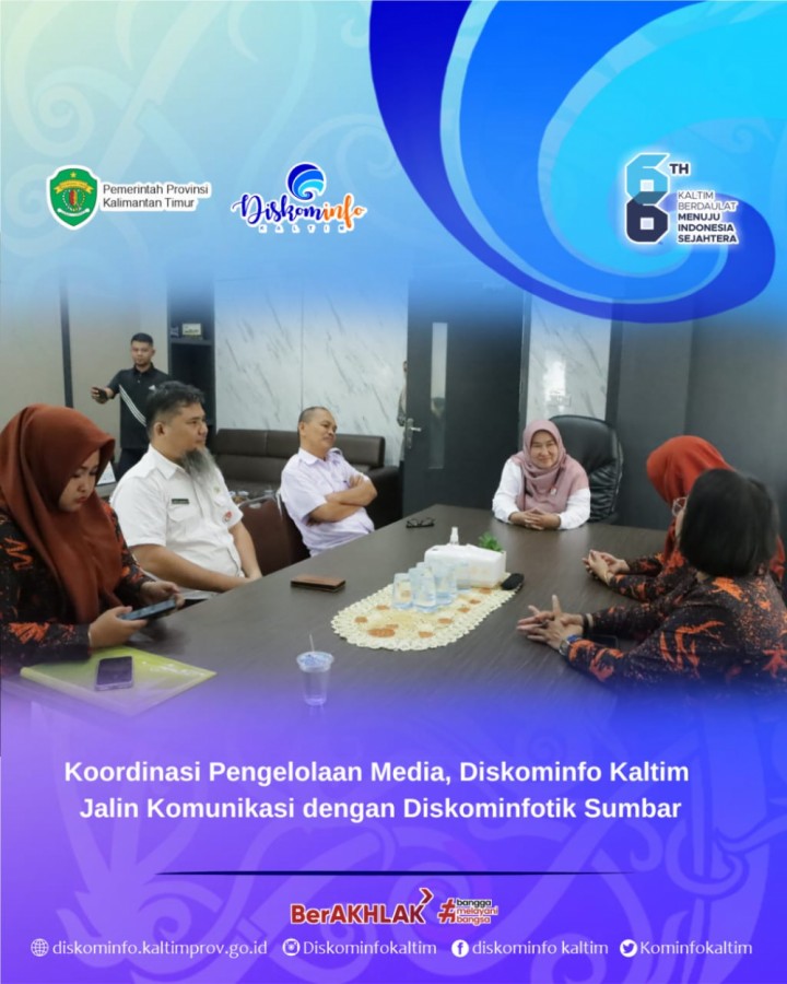 Koordinasi Pengelolaan Media, Diskominfo Kaltim Jalin Komunikasi Dengan Diskominfotik Sumbar