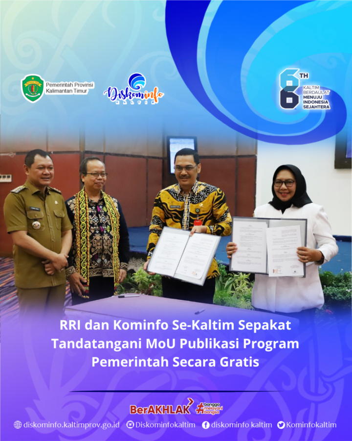 RRI dan Kominfo Se-Kaltim Sepakat Tandatangani MoU Publikasi Program Pemerintah Secara Gratis