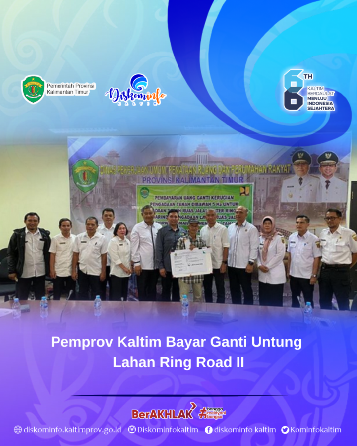 Pemprov Kaltim Bayar Ganti Untung Lahan Ring Road II