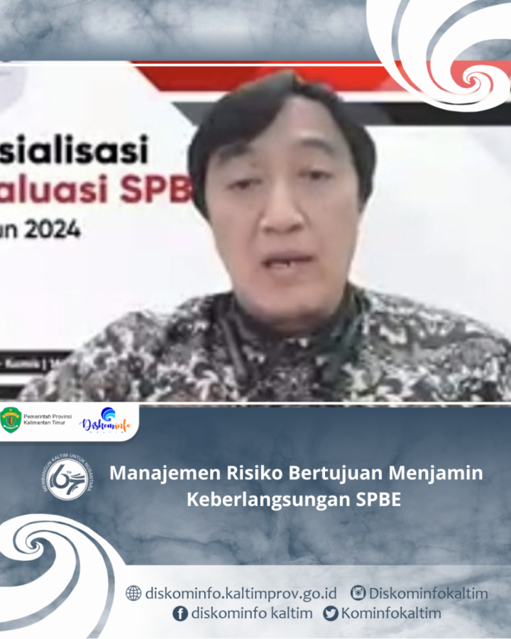 Manajemen Risiko Bertujuan Menjamin Keberlangsungan SPBE