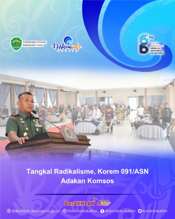 Tangkal Radikalisme, Korem 091/ASN Adakan Komsos