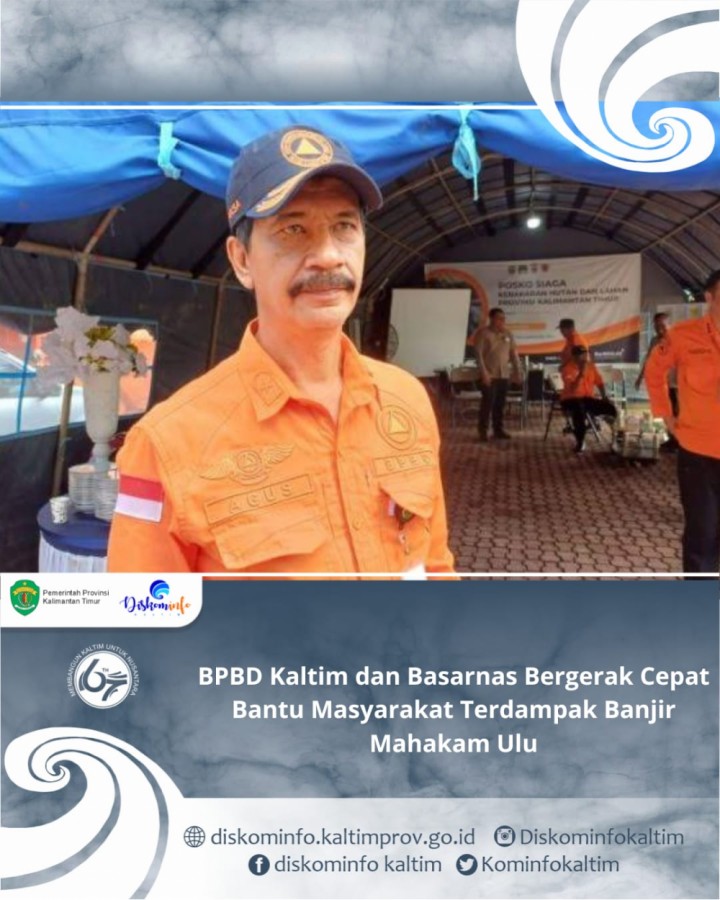 BPBD Kaltim dan Basarnas Bergerak Cepat Bantu Masyarakat Terdampak Banjir Mahakam Ulu