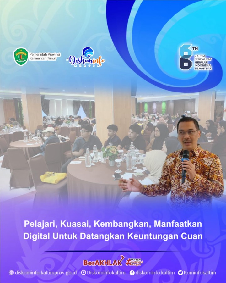 Pelajari, Kuasai, Kembangkan, Manfaatkan Digital Untuk Datangkan Keuntungan Cuan