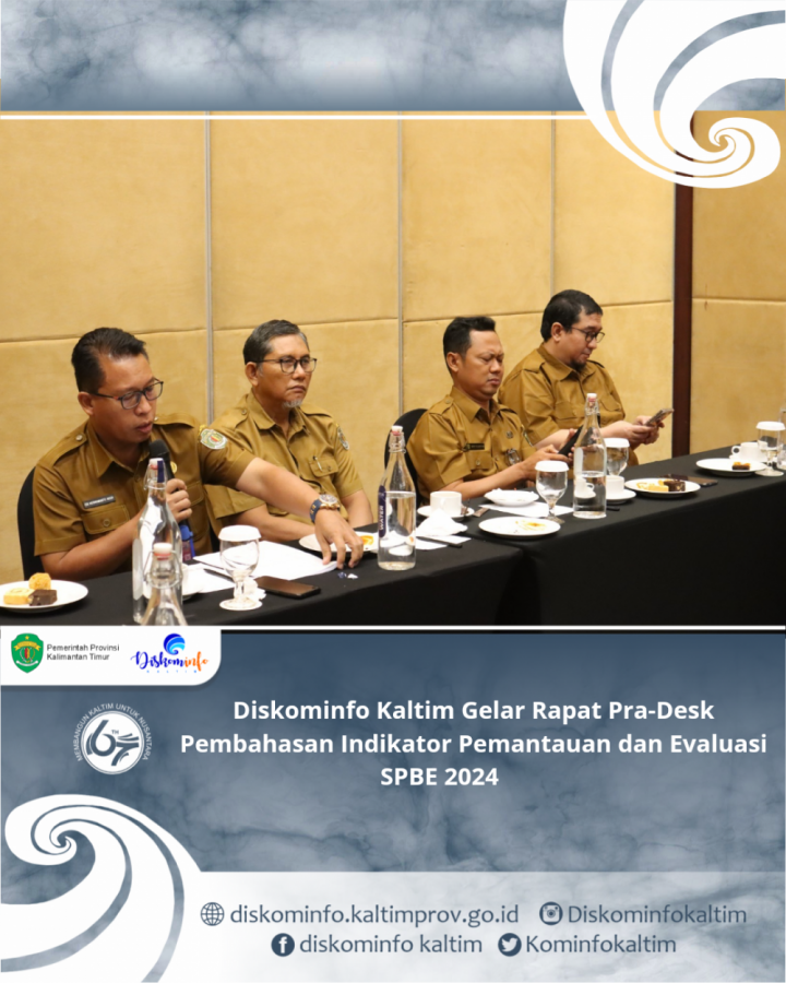 Diskominfo Kaltim Gelar Rapat Pra-Desk Pembahasan Indikator Pemantauan dan Evaluasi SPBE 2024