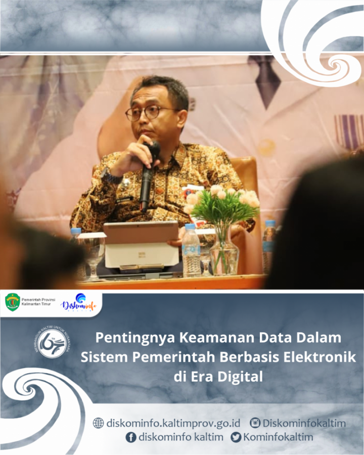 Pentingnya Keamanan Data Dalam Sistem Pemerintah Berbasis Elektronik di Era Digital