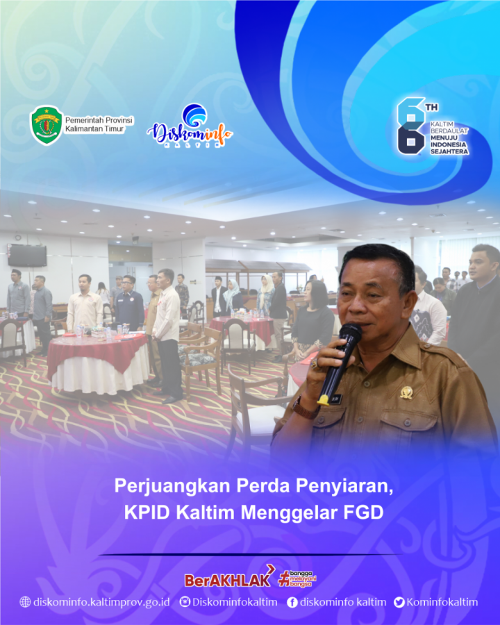 Perjuangkan Perda Penyiaran, KPID Kaltim Menggelar FGD