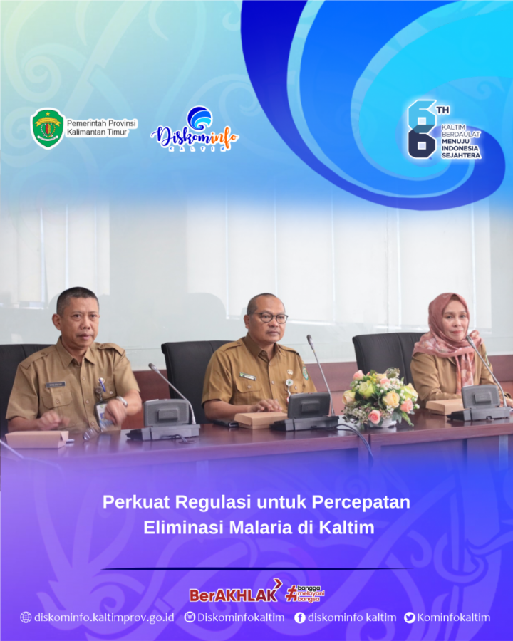 Perkuat Regulasi untuk Percepatan Eliminasi Malaria di Kaltim