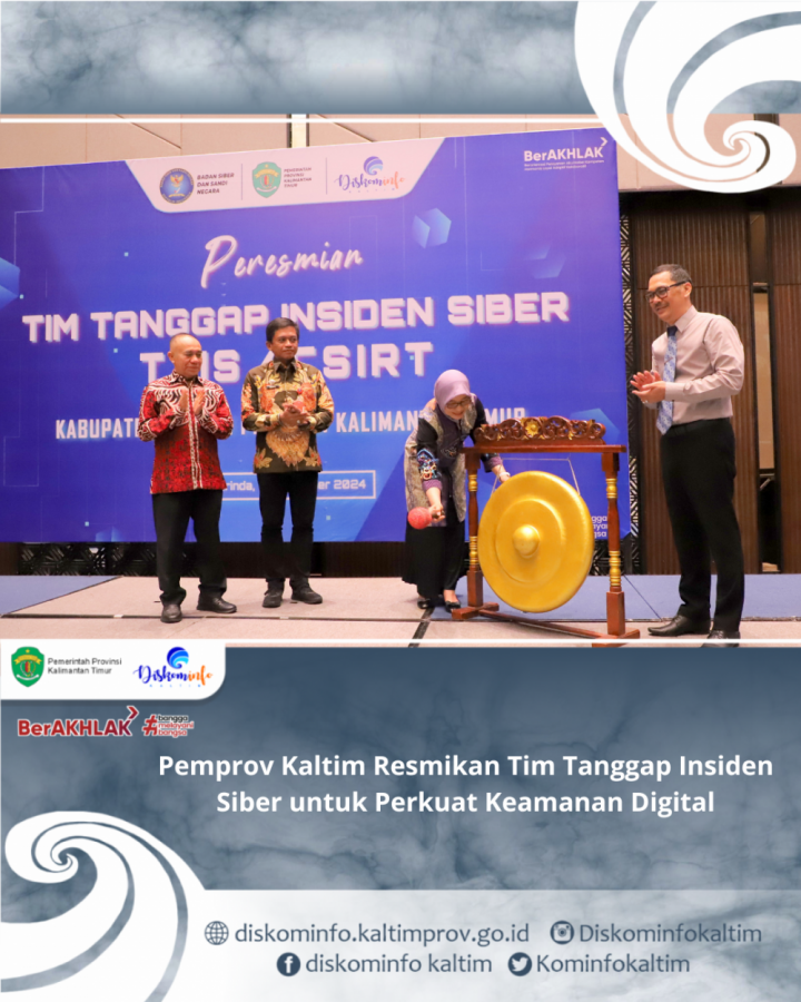 Pemprov Kaltim Resmikan Tim Tanggap Insiden Siber untuk Perkuat Keamanan Digital