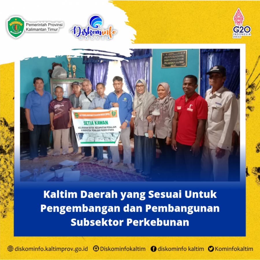 Kaltim Daerah yang Sesuai Untuk Pengembangan dan Pembangunan Subsektor Perkebunan