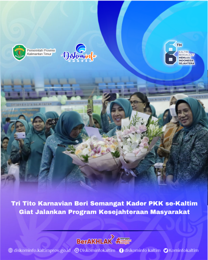 Tri Tito Karnavian Beri Semangat Kader PKK se-Kaltim Giat Jalankan Program Kesejahteraan Masyarakat