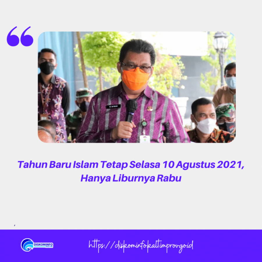 Tahun Baru Islam Tetap Selasa 10 Agustus 2021, Hanya Liburnya Rabu