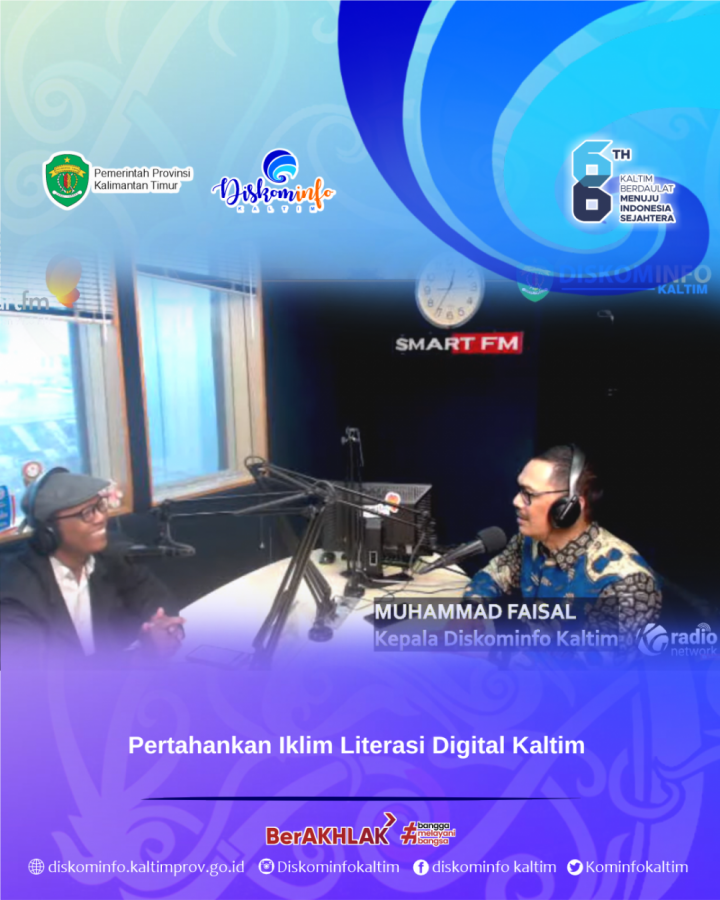 Pertahankan Iklim Literasi Digital di Kaltim