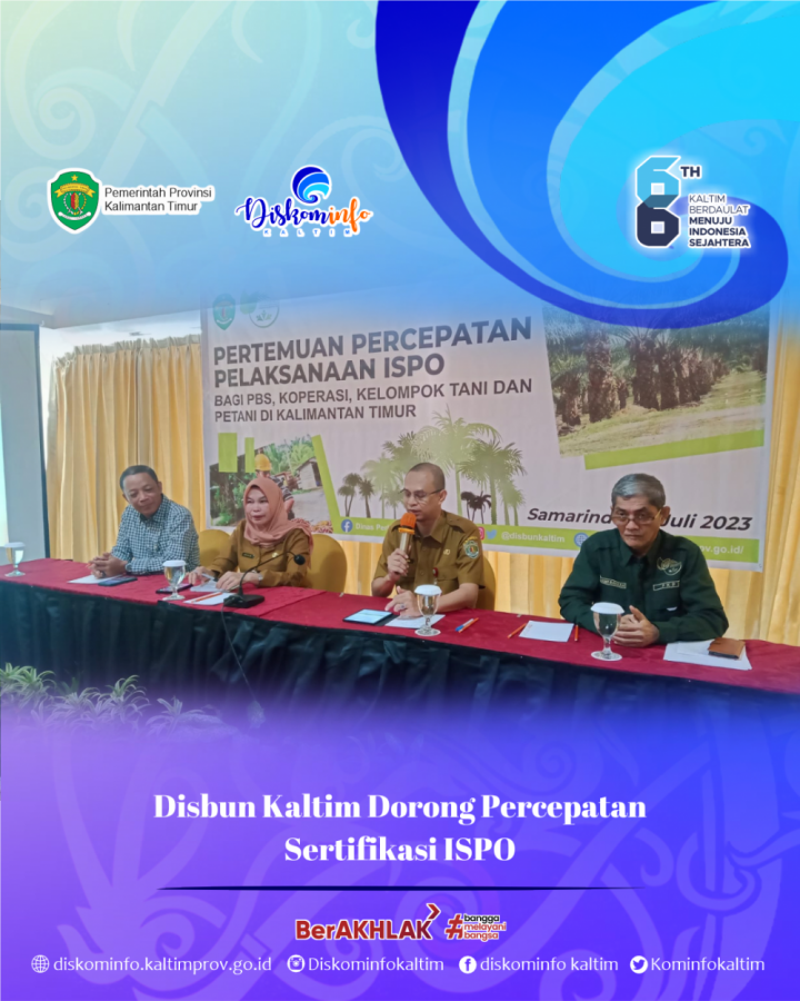 Disbun Kaltim Dorong Percepatan Sertifikasi ISPO