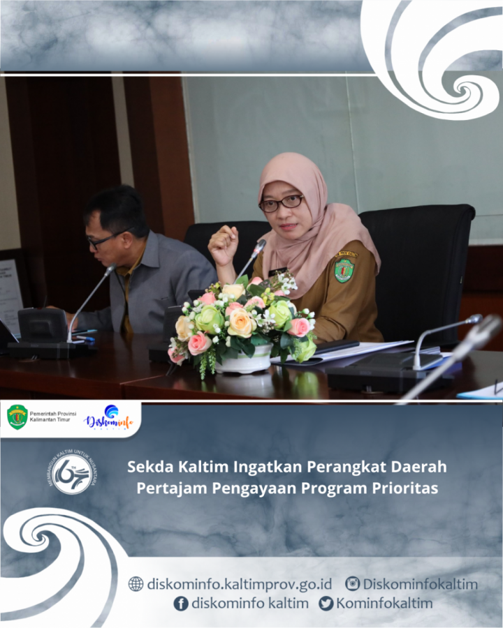 Sekda Kaltim Ingatkan Perangkat Daerah Pertajam Pengayaan Program Prioritas