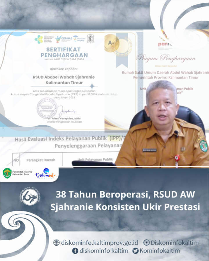 38 Tahun Beroperasi, RSUD AW Sjahranie Konsisten Ukir Prestasi