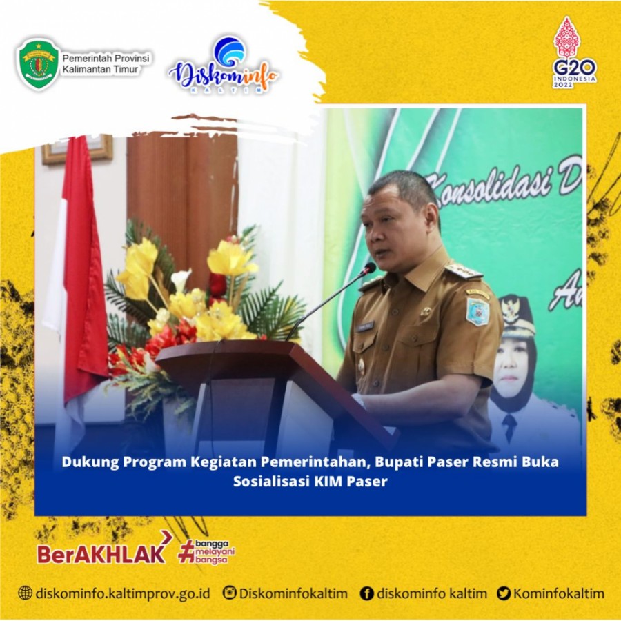 Dukung Program Kegiatan Pemerintahan, Bupati Paser Resmi Buka Sosialisasi KIM Paser