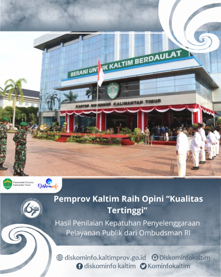 Pemprov Kaltim Raih Opini “Kualitas Tertinggi” Hasil Penilaian Kepatuhan Penyelenggaraan Pelayanan Publik dari Ombudsman RI