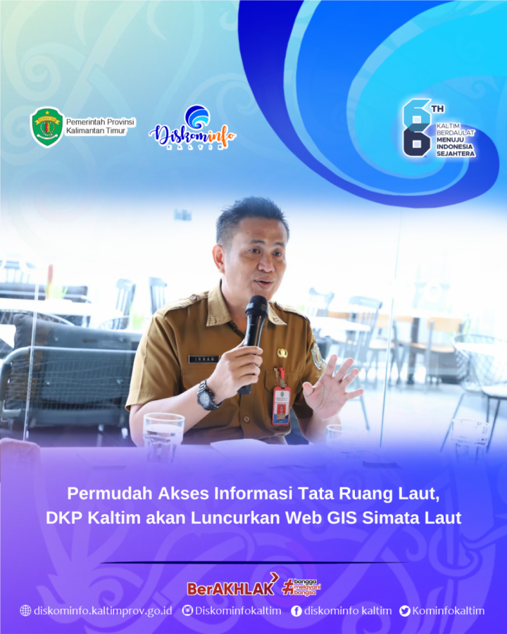 Permudah Akses Informasi Tata Ruang Laut, DKP Kaltim akan Luncurkan Web GIS Simata Laut 