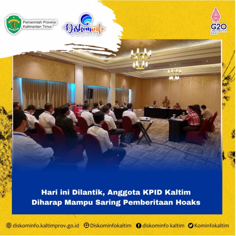 Hari ini Dilantik, Anggota KPID Kaltim Diharap Mampu Saring Pemberitaan Hoaks