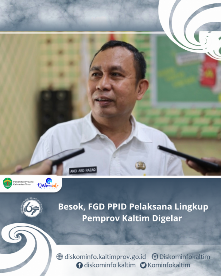 Besok, FGD PPID Pelaksana Lingkup Pemprov Kaltim Digelar