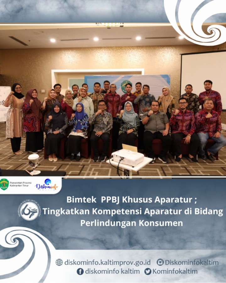 Bimtek  PPBJ Khusus Aparatur ; Tingkatkan Kompetensi Aparatur di Bidang Perlindungan Konsumen