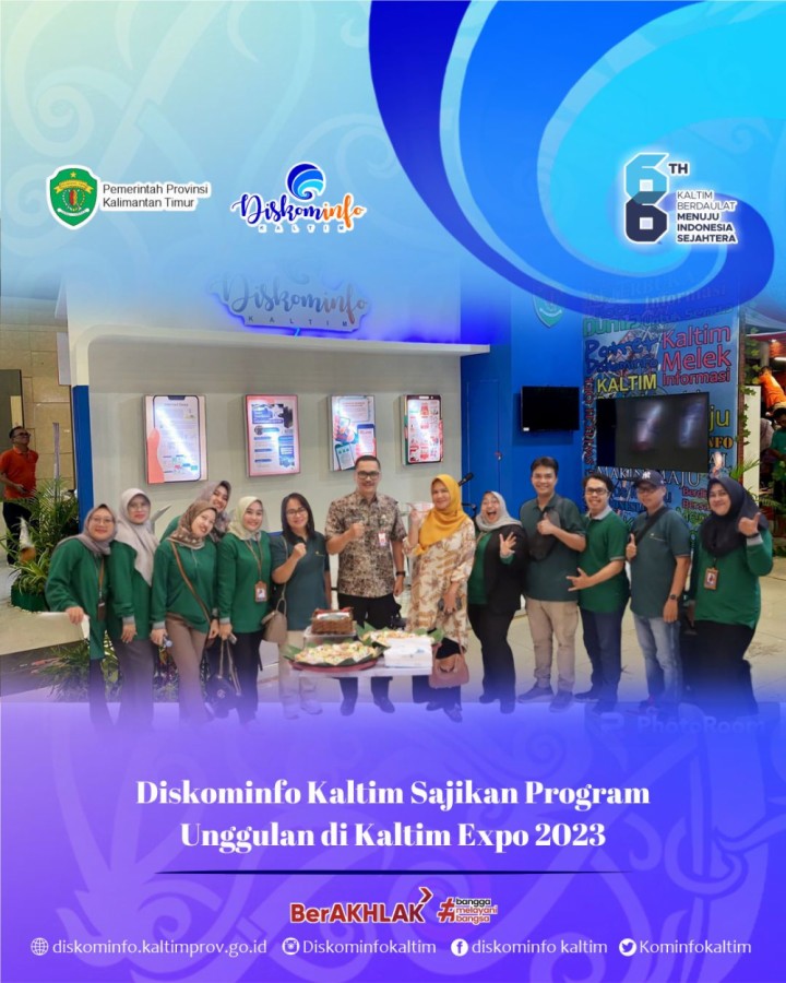 Diskominfo Kaltim Sajikan Program Unggulan di Kaltim Expo 2023