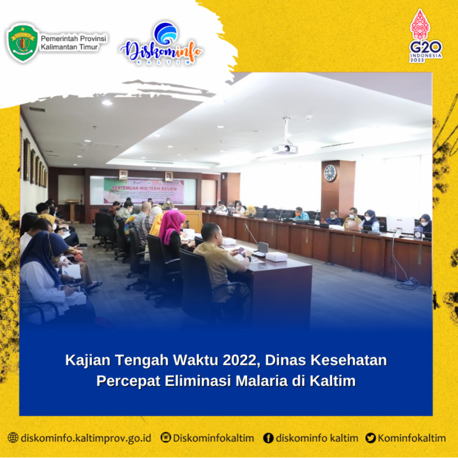 Kajian Tengah Waktu 2022, Dinas Kesehatan Percepat Eliminasi Malaria di Kaltim