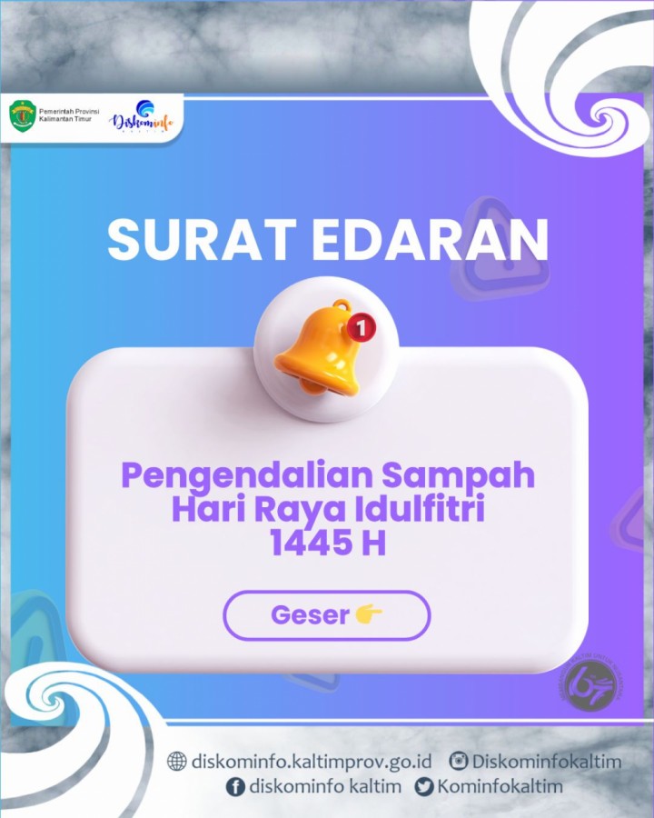 Pemerintah Prov Kaltim Terbitkan Surat Edaran Pengendalian Sampah Selama Hari Raya Idulfitri 1445 H