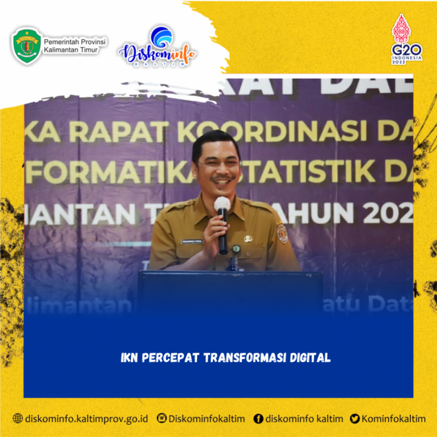 IKN Percepat Transformasi Digital