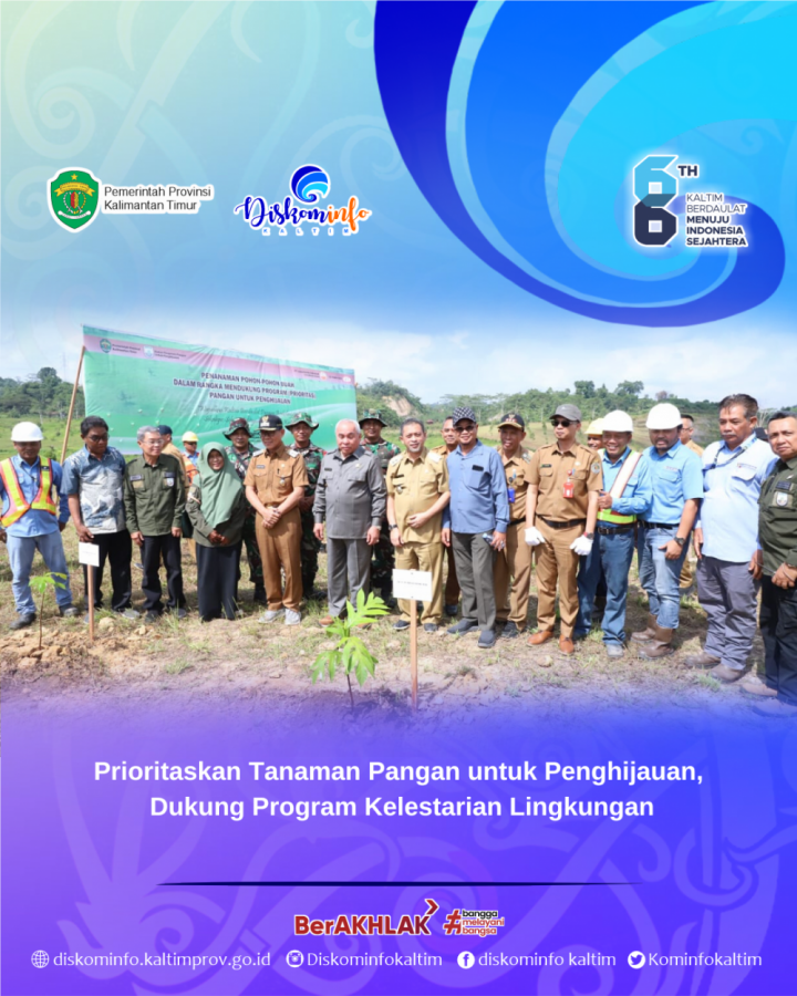 Prioritaskan Tanaman Pangan untuk Penghijauan, Dukung Program Kelestarian Lingkungan